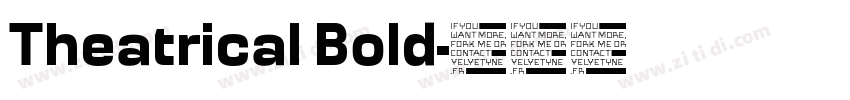 Theatrical Bold字体转换